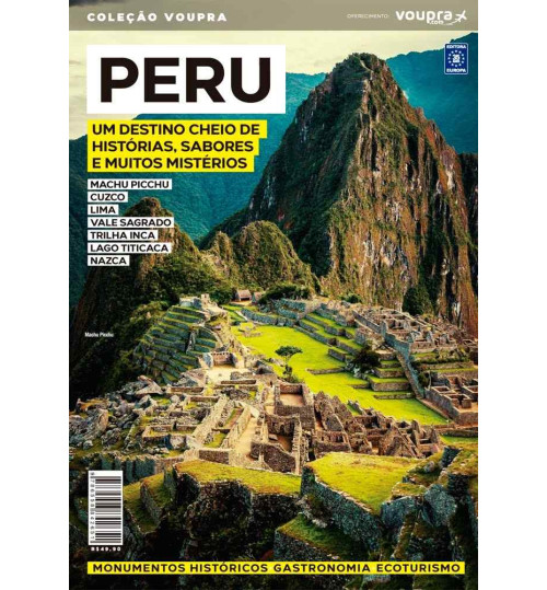 Livro Peru - Um Destino Cheio de História, Sabores e Muitos Mistérios