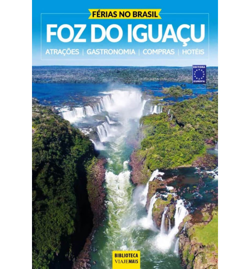 Livro Férias no Brasil - Foz do Iguaçu