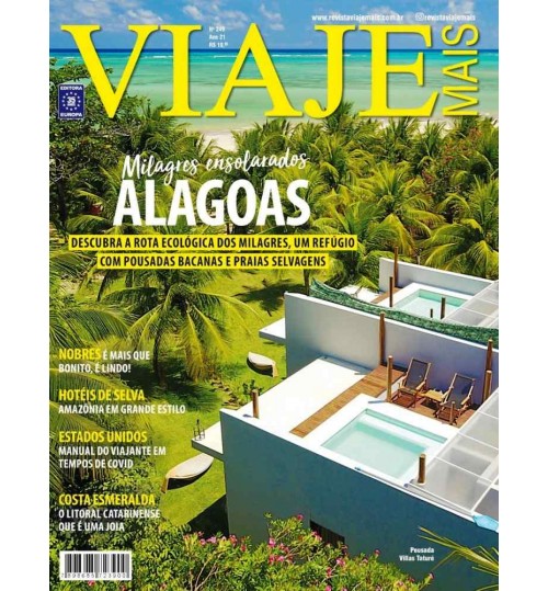 Revista Viaje Mais - Alagoas, Milagres Ensolarados N° 249