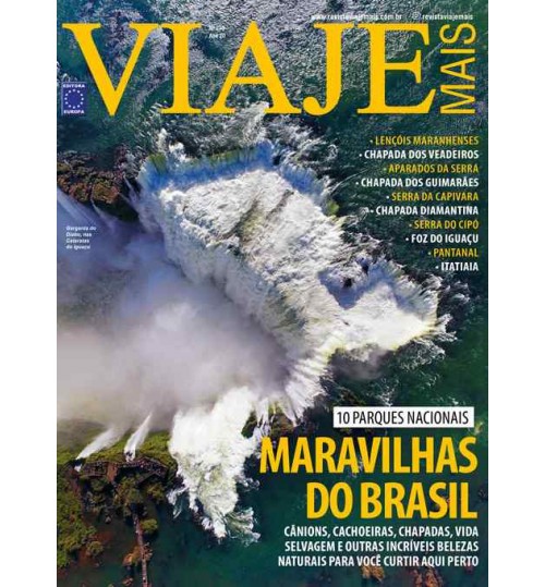 Revista Viaje Mais - Maravilhas do Brasil: 10 Parques Nacionais N° 238