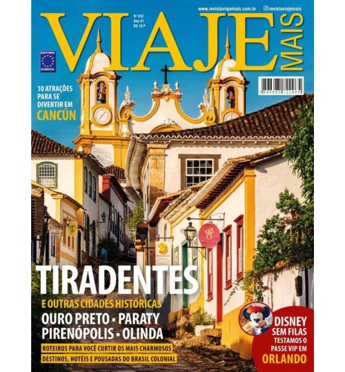 Revista Viaje Mais - Tiradentes e Outras Cidades Históricas N° 242