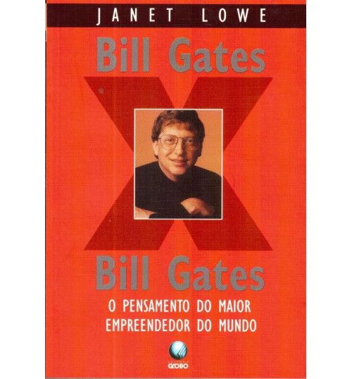Livro Bill Gates O Pensamento Do Maior Empreendedor Do Mundo