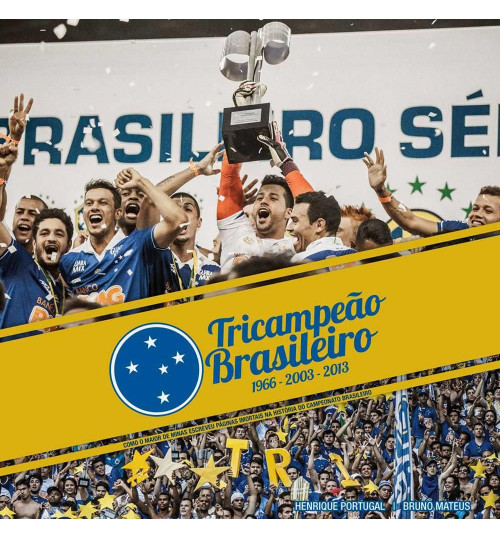 Livro Cruzeiro Tricampeão Brasileiro 2013