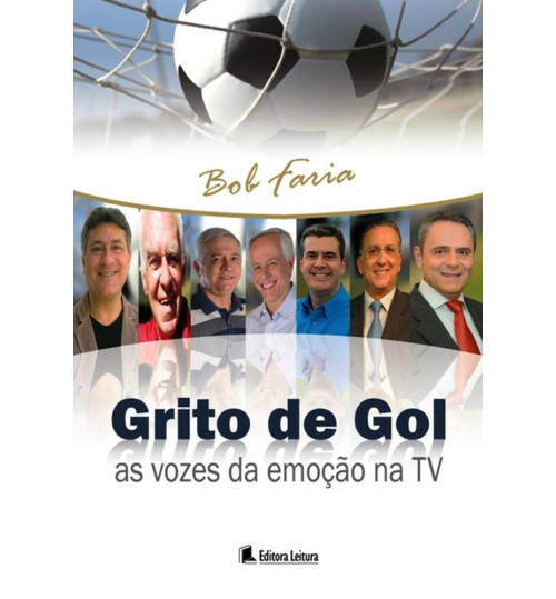 Livro Grito de Gol, As vozes da Emoção na TV