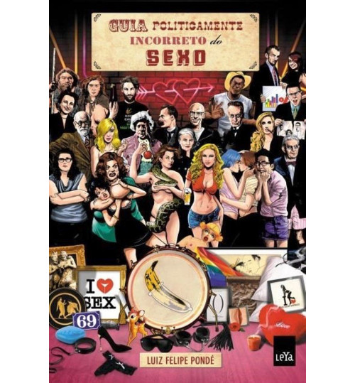 Livro Guia Politicamente Incorreto do Sexo 
