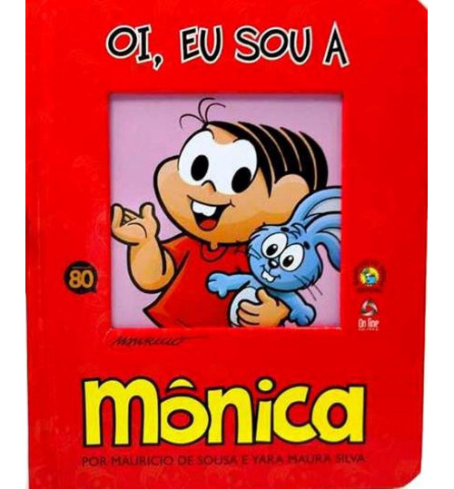 Livro Oi Eu Sou A Mônica