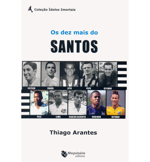 Livro Os Dez Mais do Santos
