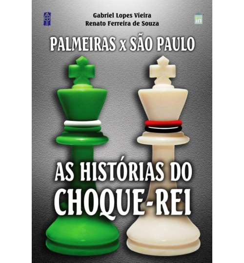 Livro Palmeiras x São Paulo Histórias do Choque Rei
