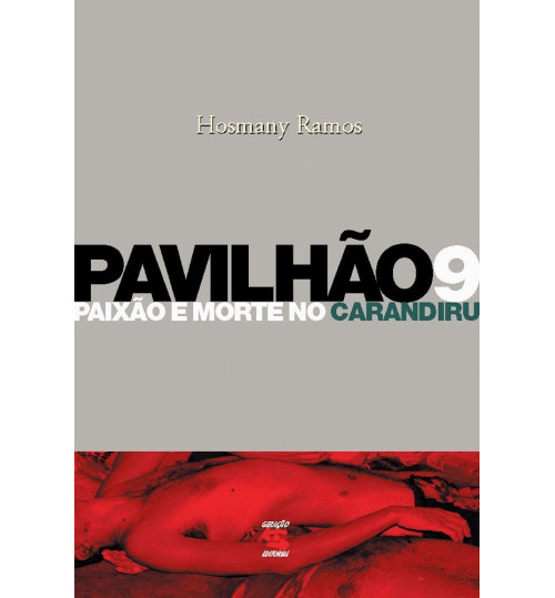Livro Pavilhão 9 Paixão e Morte no Carandiru