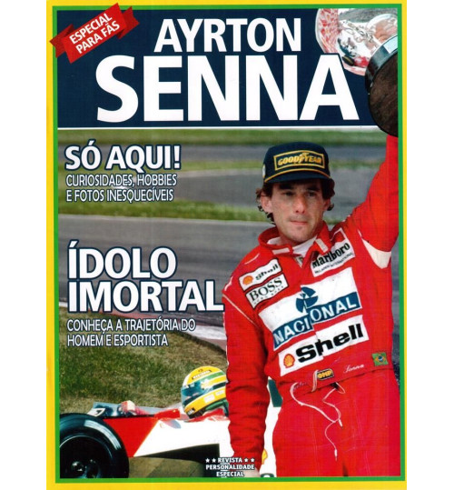 Revista Ayrton Senna - Ídolo Imortal