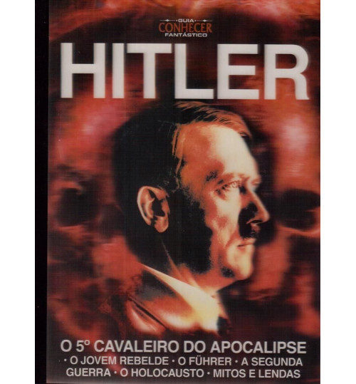 Revista Guia Conhecer Fantástico Hitler O 5° Cavaleiro do Apocalipse