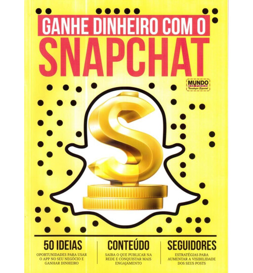 Revista Guia Ganhe Dinheiro com o Snapchat