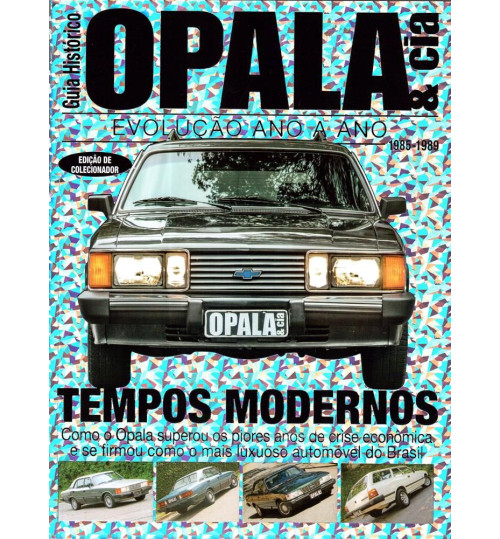 Revista Guia Histórico Opala & Cia Tempos Modernos 1985 - 1989